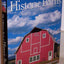 The Ultimate Book of Historic Barns: History, Legend, Lore, Form, Function, Symbolism, Romance