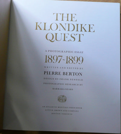 The Klondike Quest: A Photographic Essay, 1897-1899