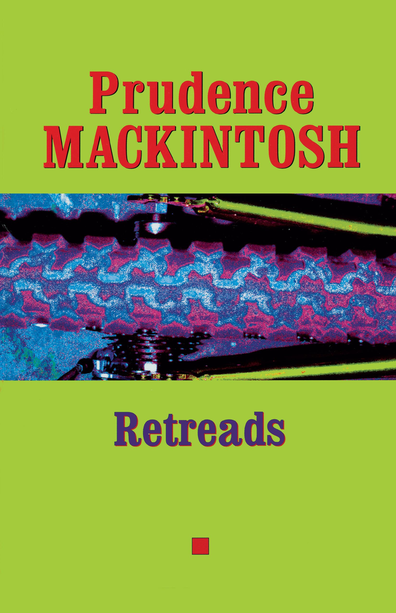 Retreads (Southwestern Writers Collection Series, Wittliff Collections at Texas State University)