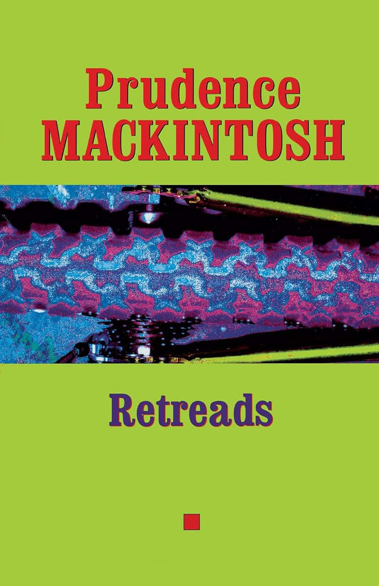 Retreads (Southwestern Writers Collection Series, Wittliff Collections at Texas State University)