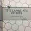 The Language of Bees: A Mary Russell Novel