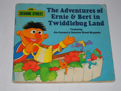 The Adventures of Ernie & Bert in Twiddlebug Land