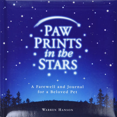 Paw Prints in the Stars: A Farewell and Journal for a Belove