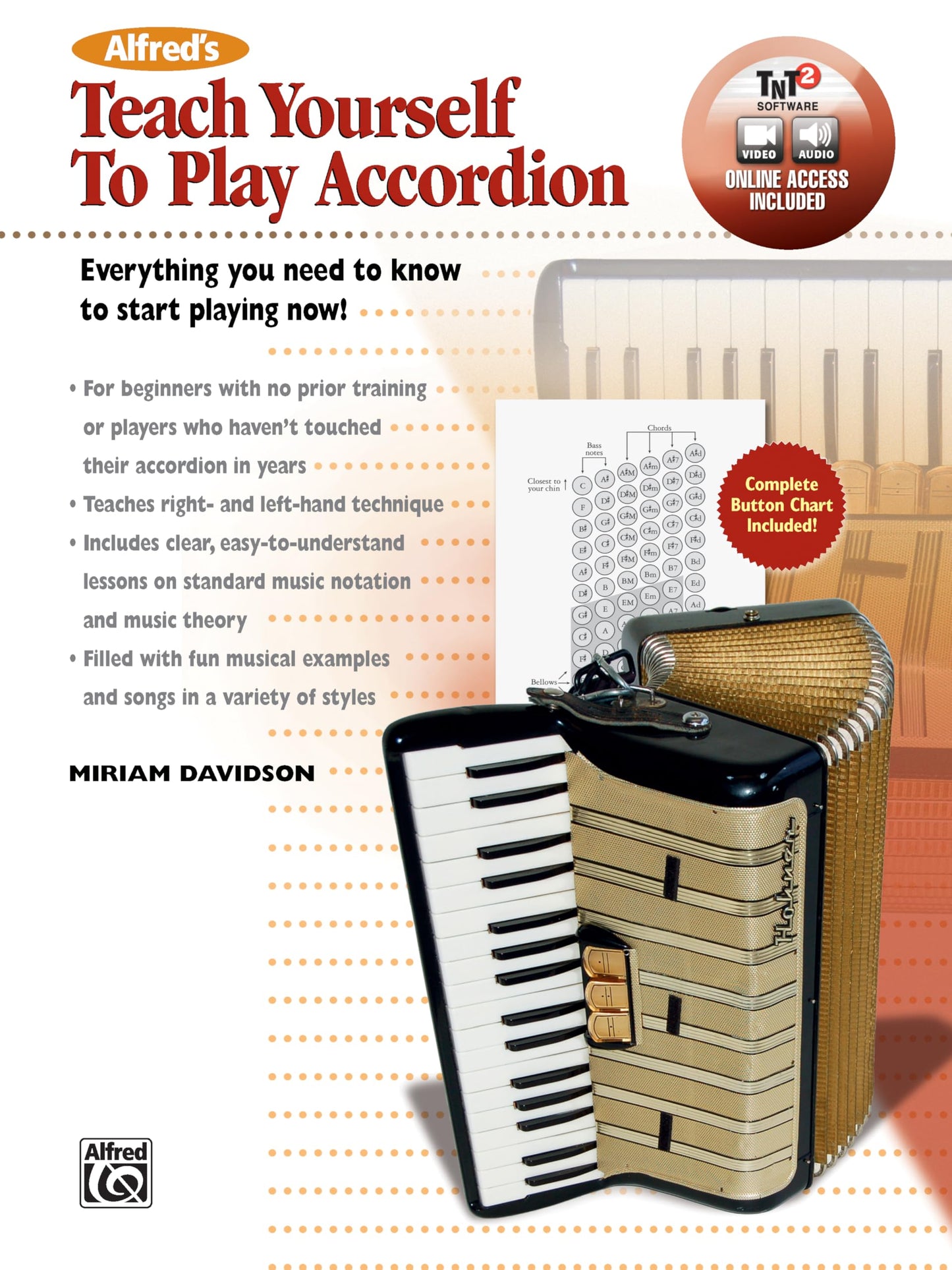 Alfred's Teach Yourself to Play Accordion: Everything You Need to Know to Start Playing Now!, Book & Online Video/Audio/Software (Teach Yourself Series)