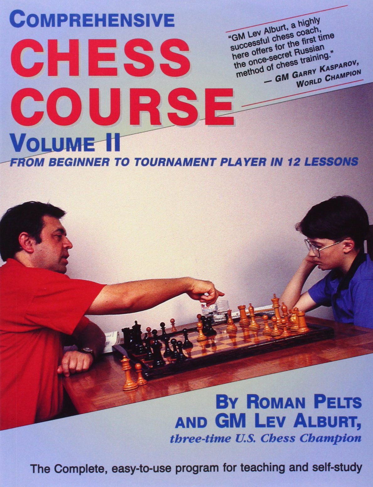 Comprehensive Chess Course, Vol. 2: From Beginner to Tournament Player