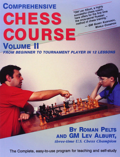 Comprehensive Chess Course, Vol. 2: From Beginner to Tournament Player in 12 Lessons
