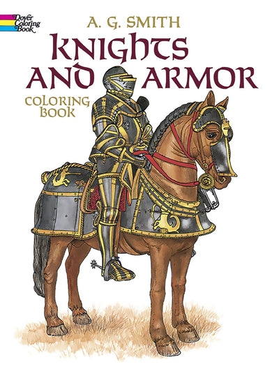 Knights and Armor Coloring Book (Dover Fashion Coloring Book)