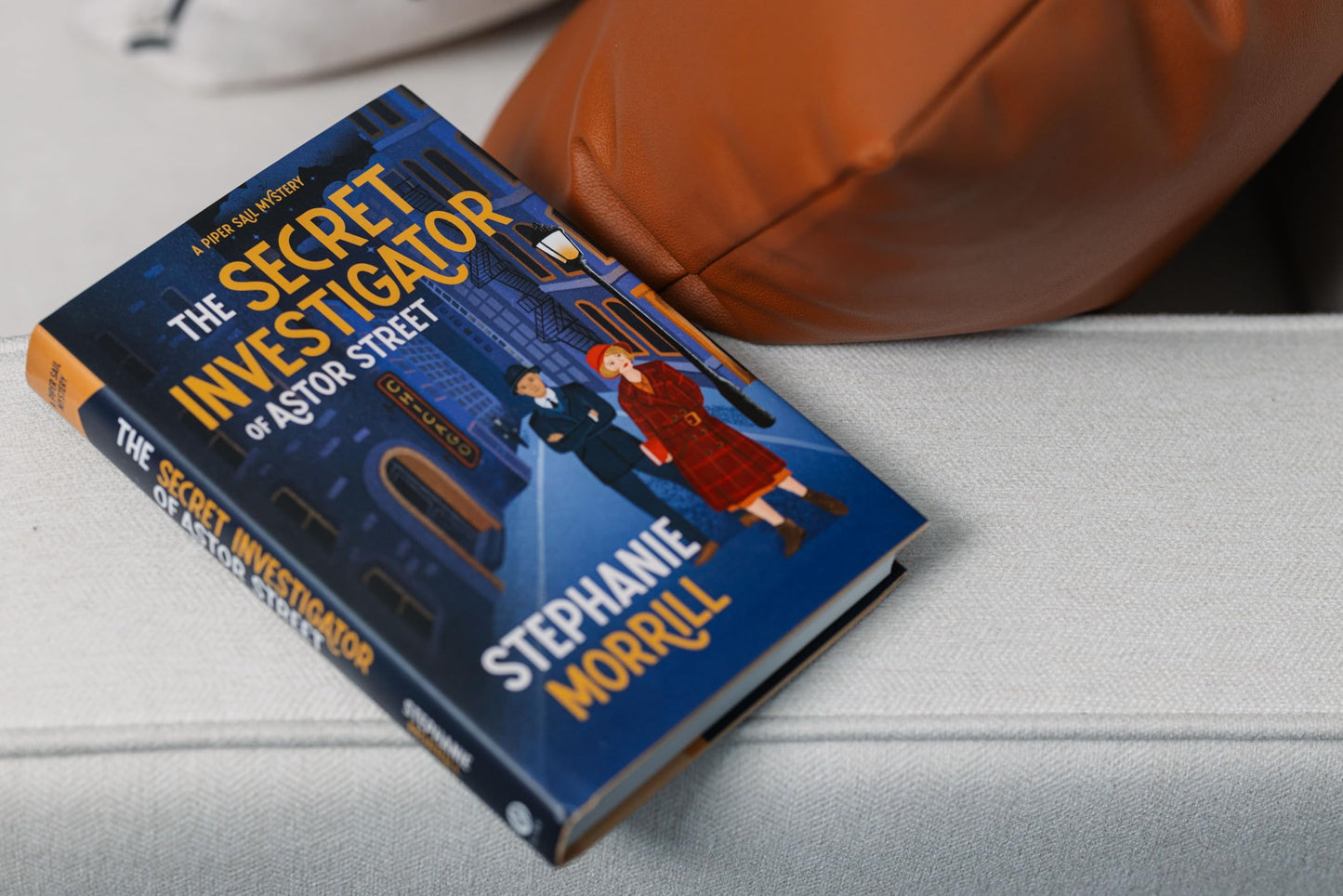 The Secret Investigator of Astor Street: A Piper Sail Mystery (Piper Sail Mysteries, 2)