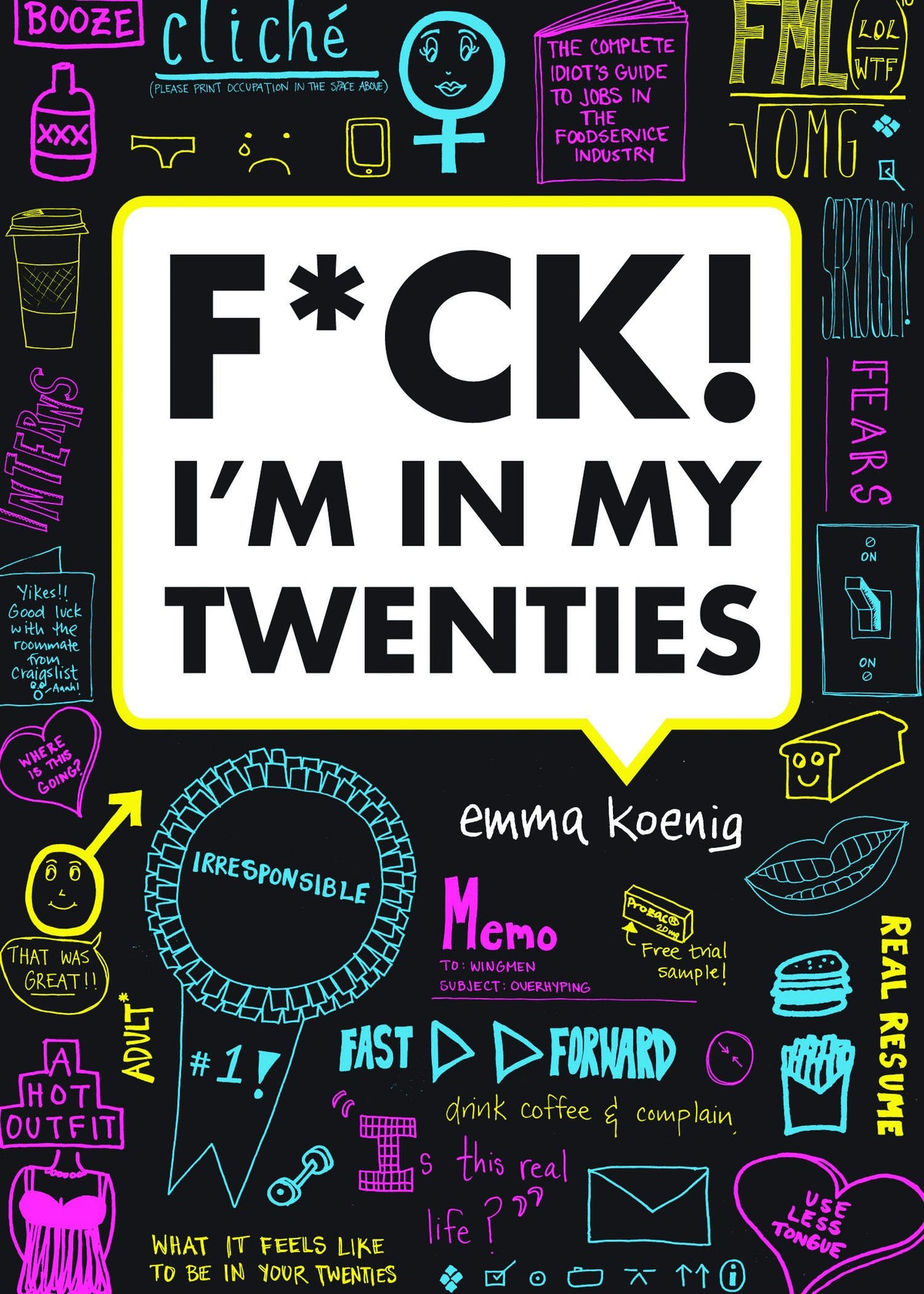 F*ck! I'm in My Twenties