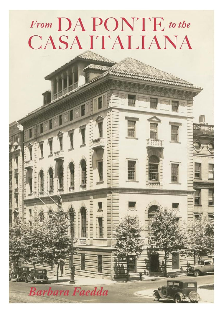 From Da Ponte to the Casa Italiana: A Brief History of Italian Studies at Columbia University (Columbiana)
