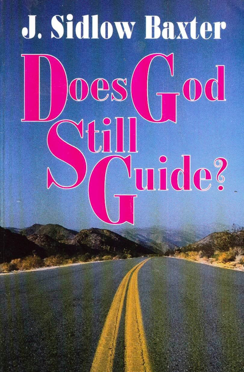 Does God Still Guide?