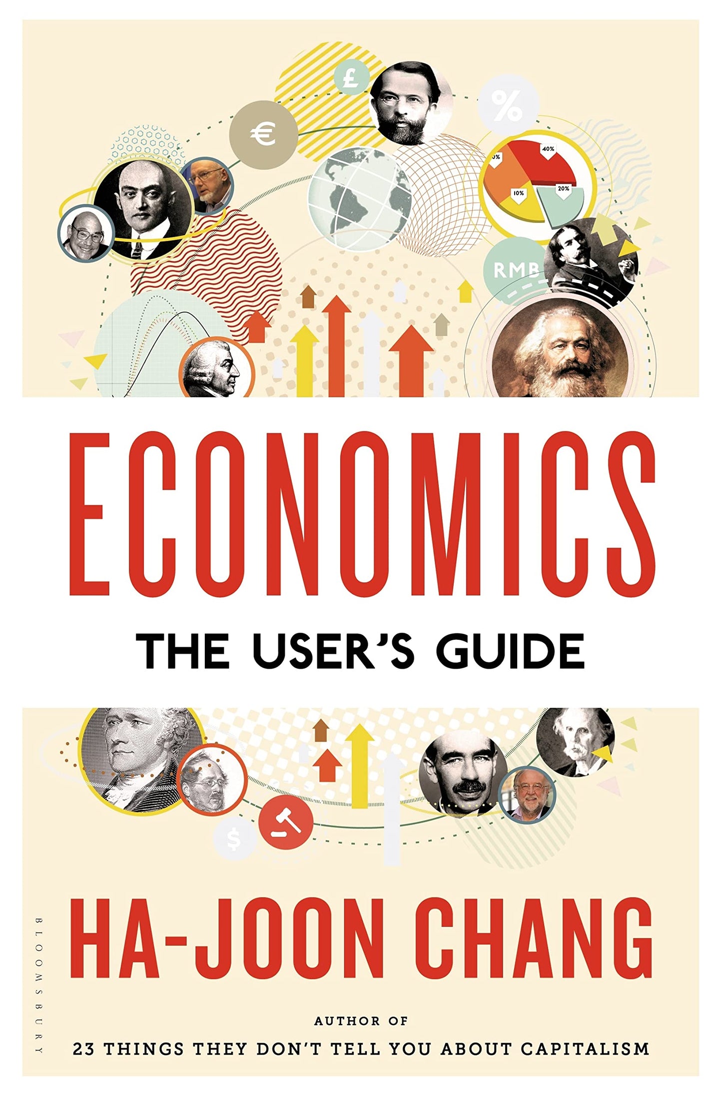Economics: The User's Guide by Ha-Joon Chang (Paperback)