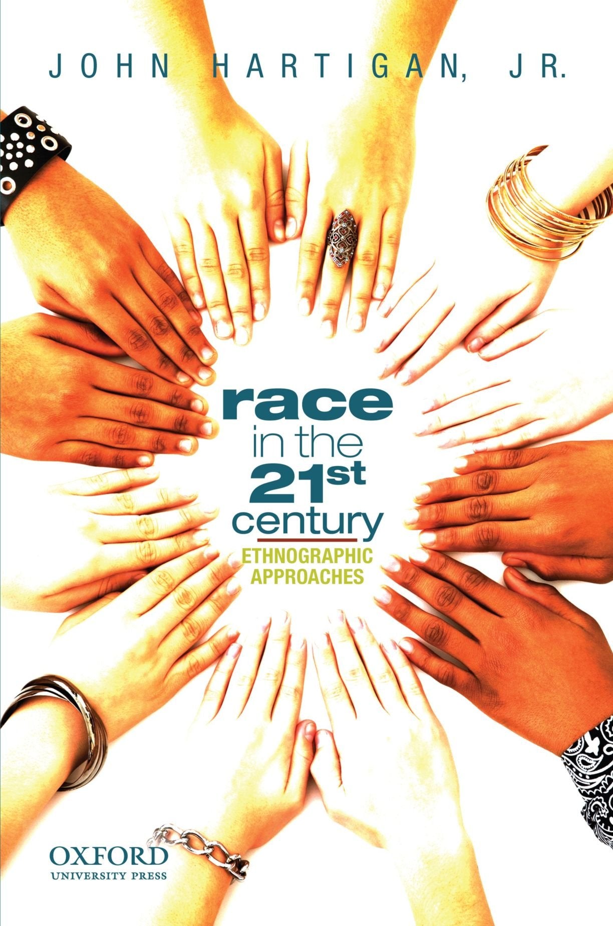 Race in the 21st Century: Ethnographic Approaches by Hartiga