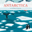 Antarctica: A Continent of Wonder