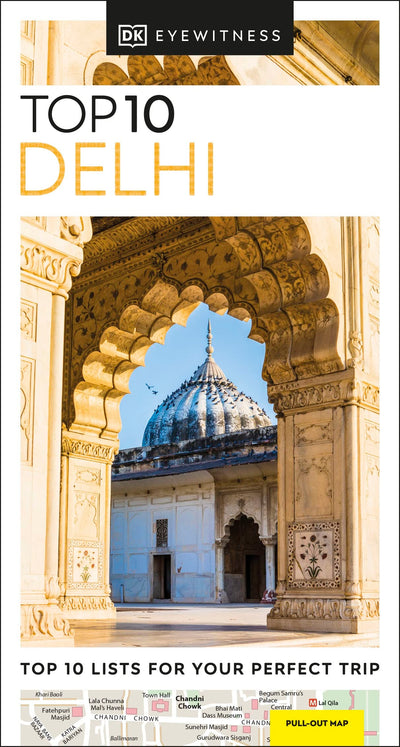 DK Eyewitness Top 10 Delhi (Pocket Travel Guide)