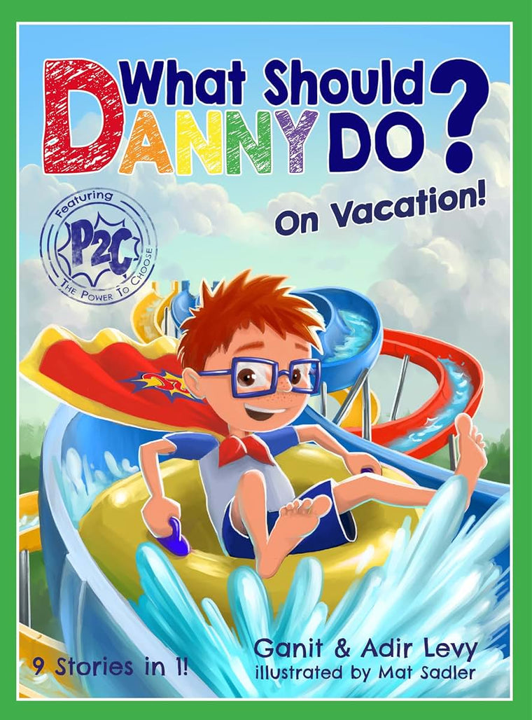What Should Danny Do? on Vacation! (Power to Choose)