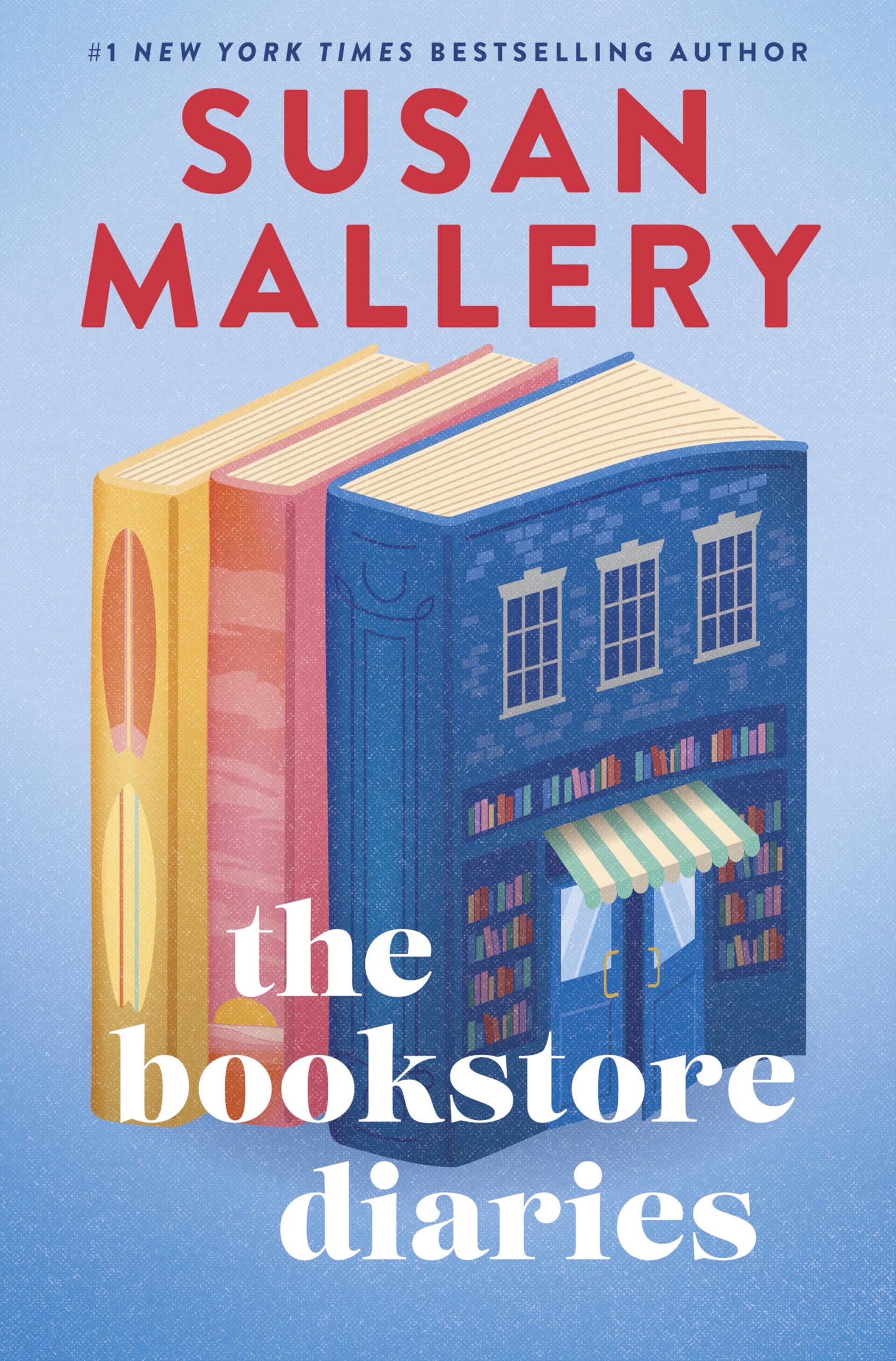 The Bookstore Diaries: A Novel of Secrets, Drama and Second Chance Love - A Contemporary Romance About Sisters and Scandals in a Small Town Bookshop