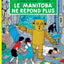 Le "Manitoba" Ne Repond Plus (Les Aventures de Jo, Zette et Jocko: Le Rayon du Mystere, 1er Episode)