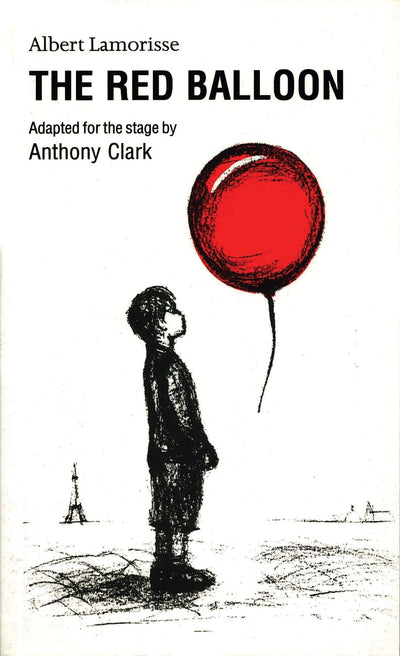 The Red Balloon (Oberon Plays for Young People)