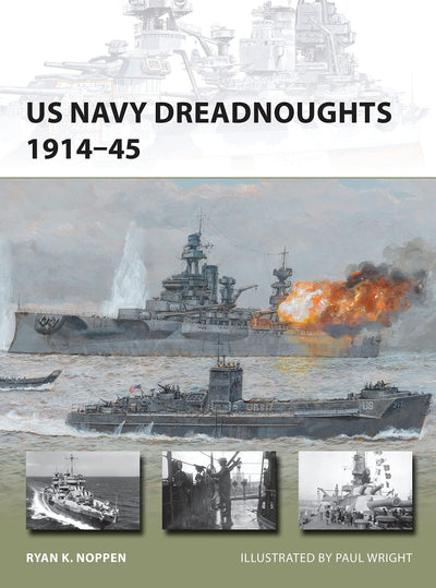 US Navy Dreadnoughts 1914-45 (New Vanguard)
