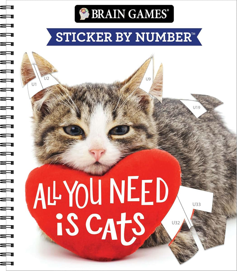 Brain Games - Sticker by Number: All You Need is Cats (27 Images to Sticker)