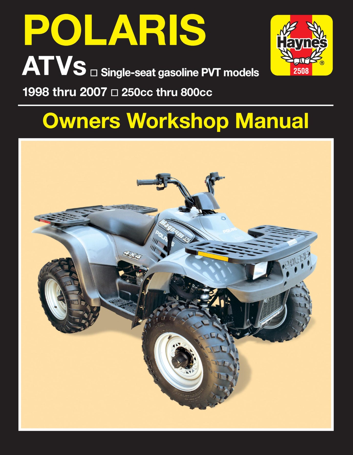 Haynes Repair Manual Polaris ATV 1998 Thru 2007: 250cc Thru 800cc (Haynes Automotive Repair Manuals)