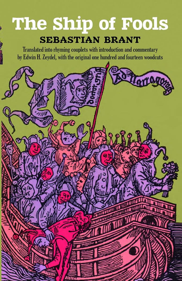 The Ship of Fools (Dover Literature: Satire) by Brant, Sebas