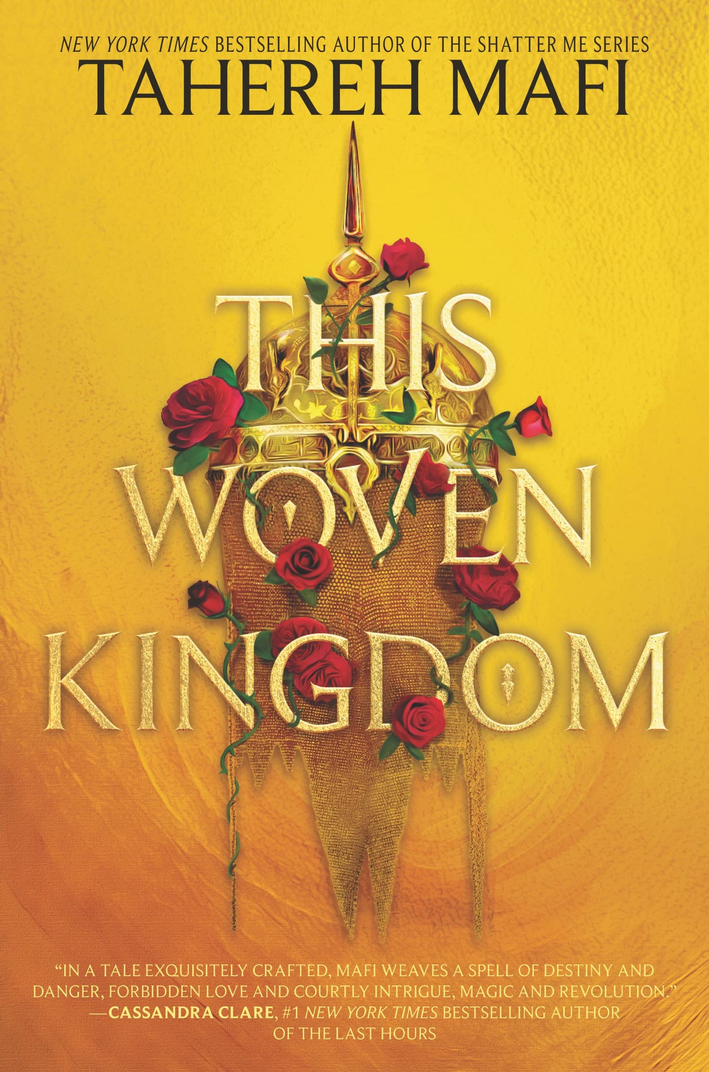 This Woven Kingdom (This Woven Kingdom, 1) by Tahereh Mafi