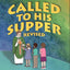 Called to His Supper: A Preparation for First Eurcharist