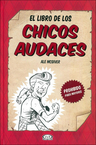 El libro de los chicos audaces (English and Spanish Edition)