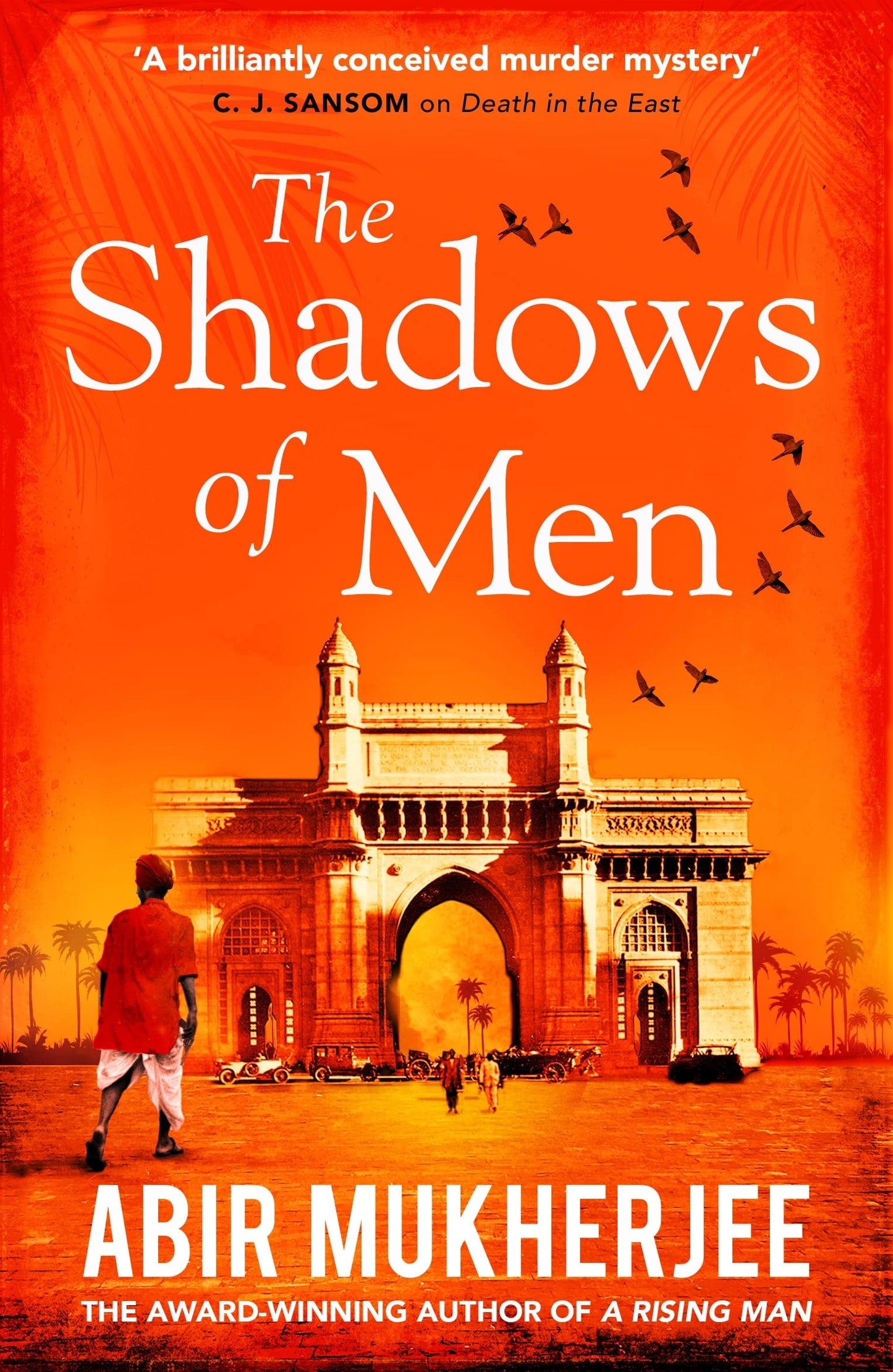 The Shadows of Men: An unmissable series The Times (Wyndham and Banerjee series)