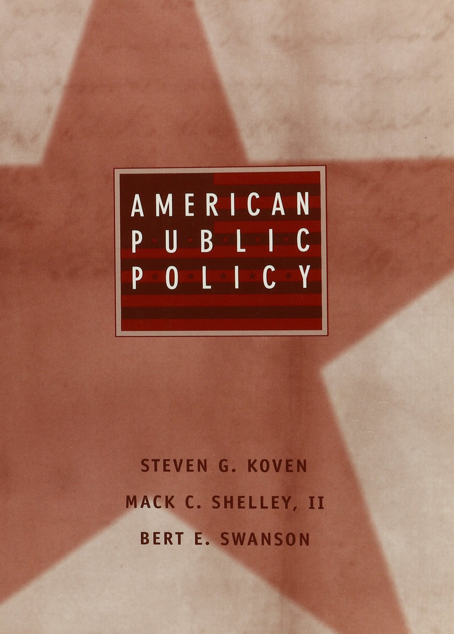 American Public Policy: The Contemporary Agenda