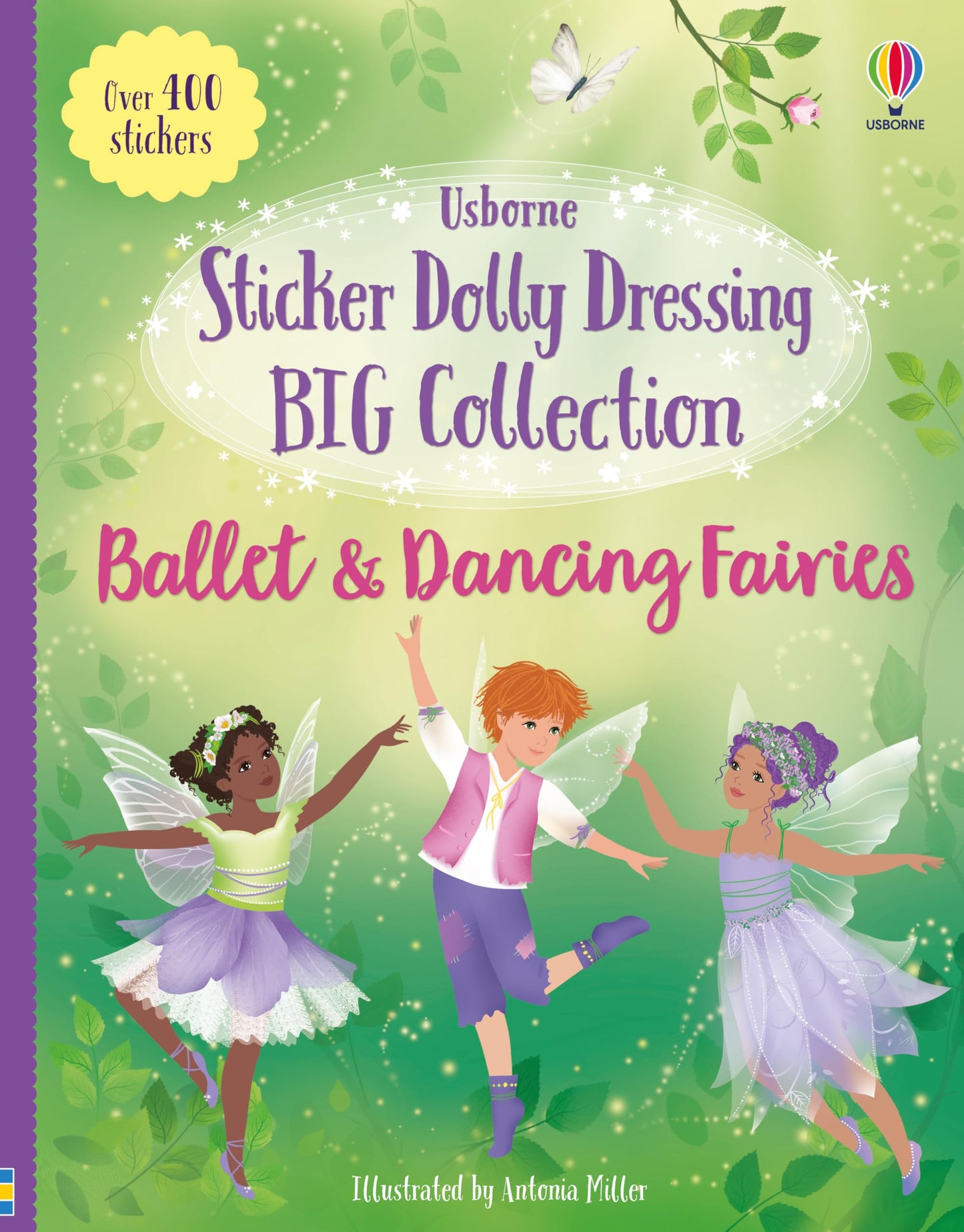 Sticker Dolly Dressing Big Collection Ballet and Dancing Fairies: A Super-Sized Sticker Dress-Up Book with Swans, Snowflakes, And Fairy Costumes Based on Famous Ballets