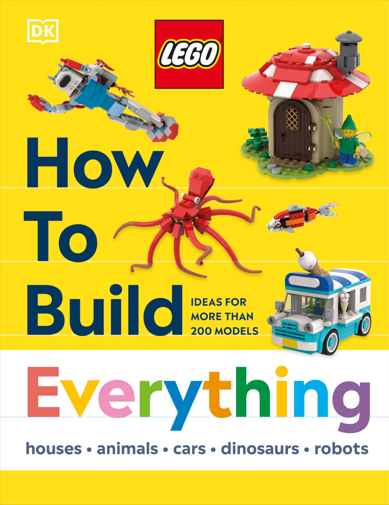 LEGO How to Build Everything! (How to Build LEGO)