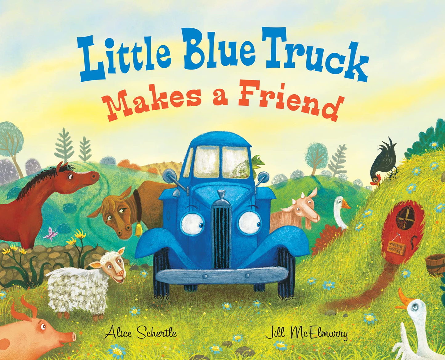 Little Blue Truck Makes a Friend: A Farmyard Story About Welcoming New Friends for Children (Ages 4-8)