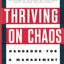 Thriving on Chaos by Peters, Tom