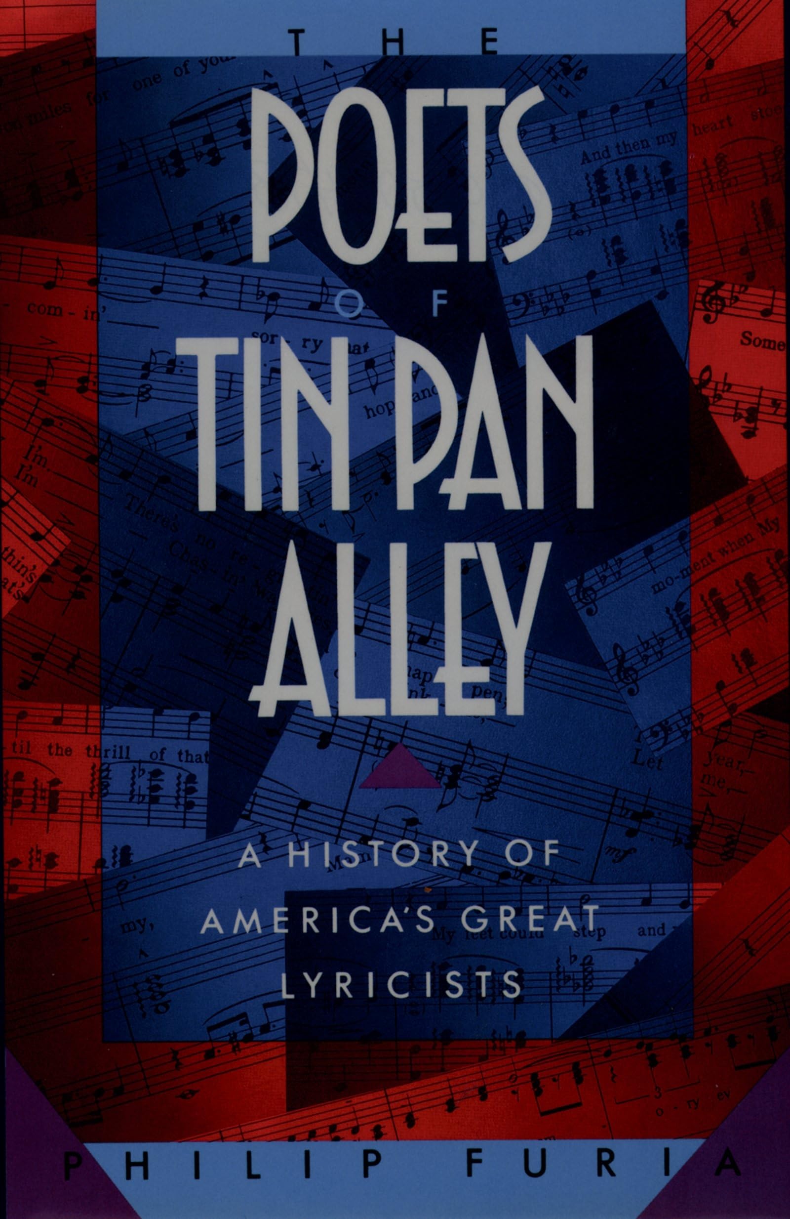 The Poets of Tin Pan Alley: A History of America's Great Lyricists (Oxford Paperbacks)