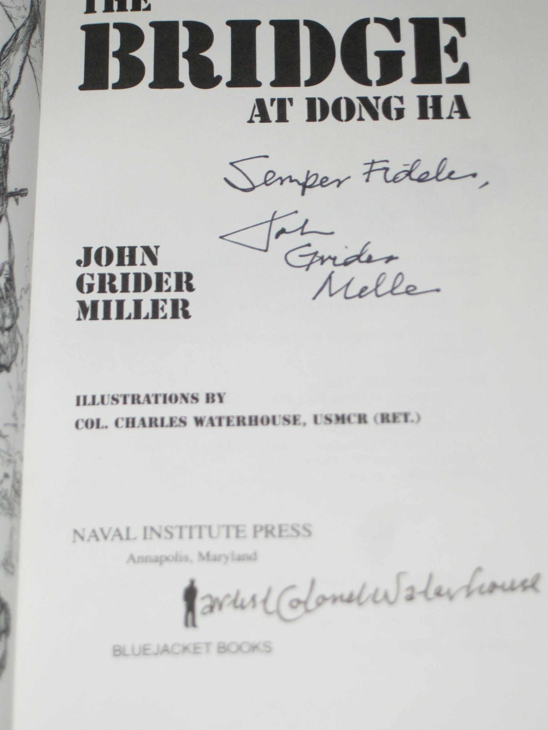 Bridge at Dong Ha (Bluejacket Books)