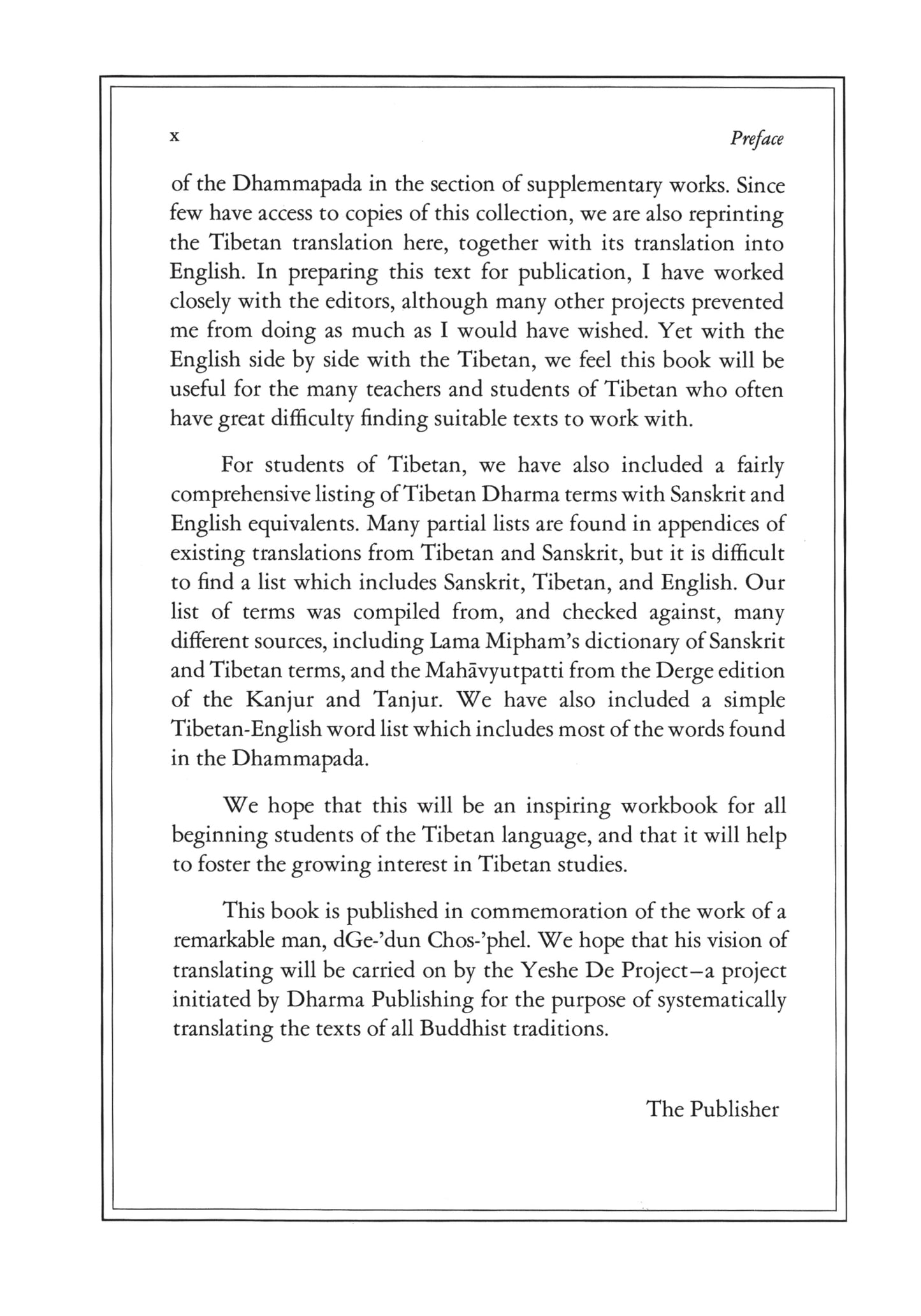 Dhammapada (Tibetan Translation Series) (English, Tibetan and Pali Edition)