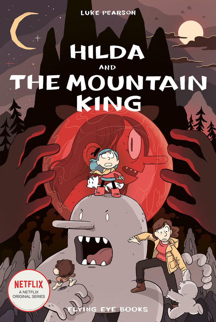 Hilda and the Mountain King (Hildafolk)