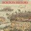 The Atlas of Boston History