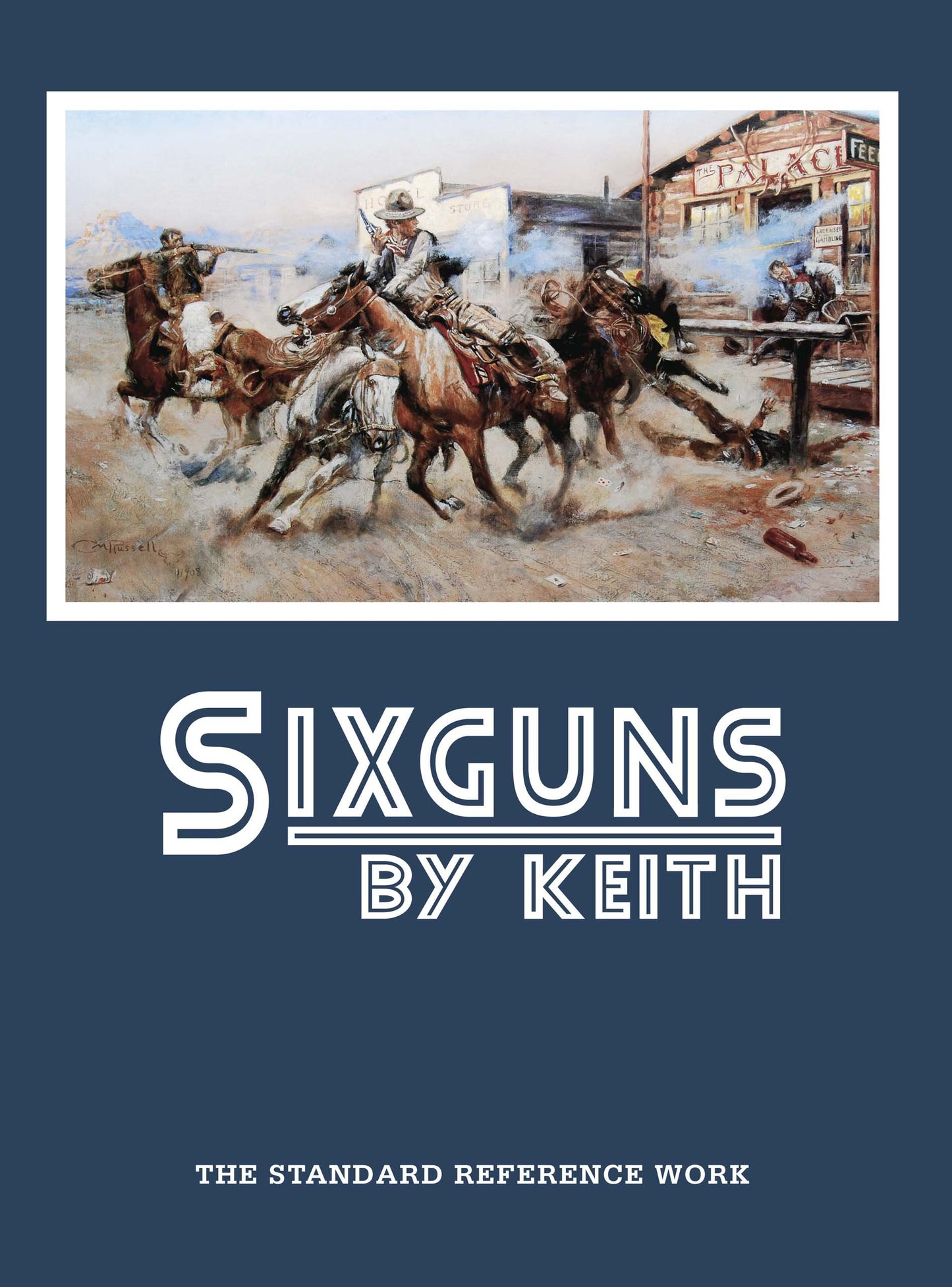Sixguns