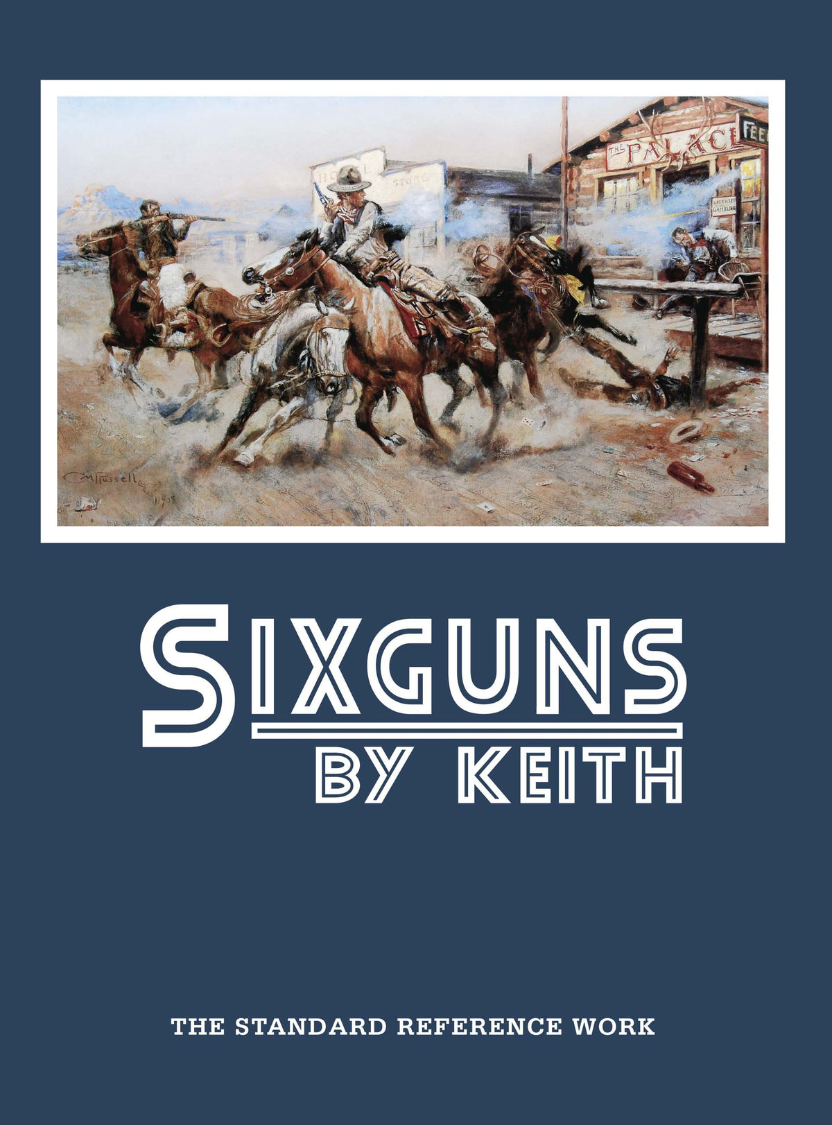 Sixguns