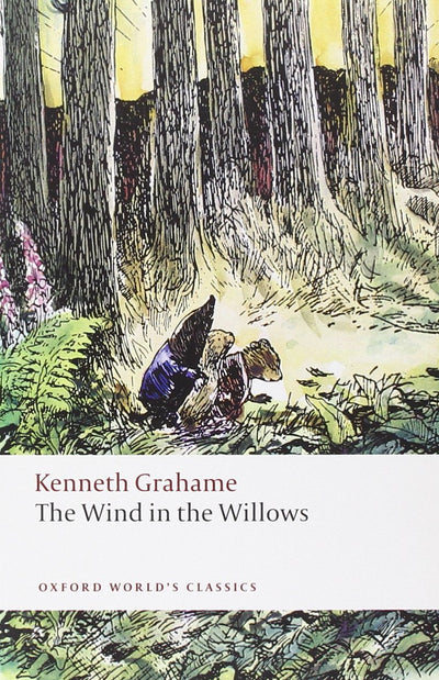 The Wind in the Willows (Oxford World's Classics)