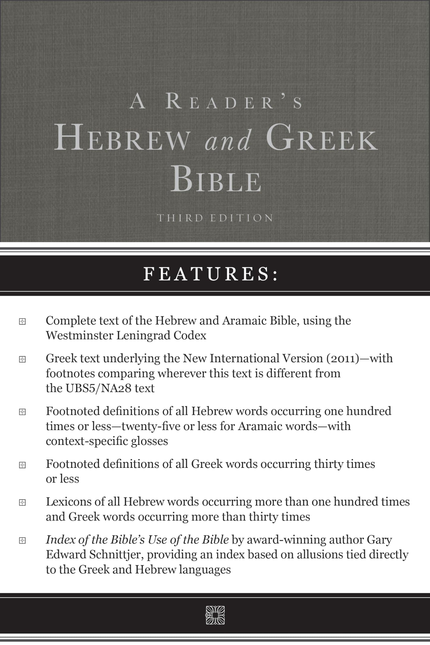 A Reader's Hebrew and Greek Bible: Third Edition
