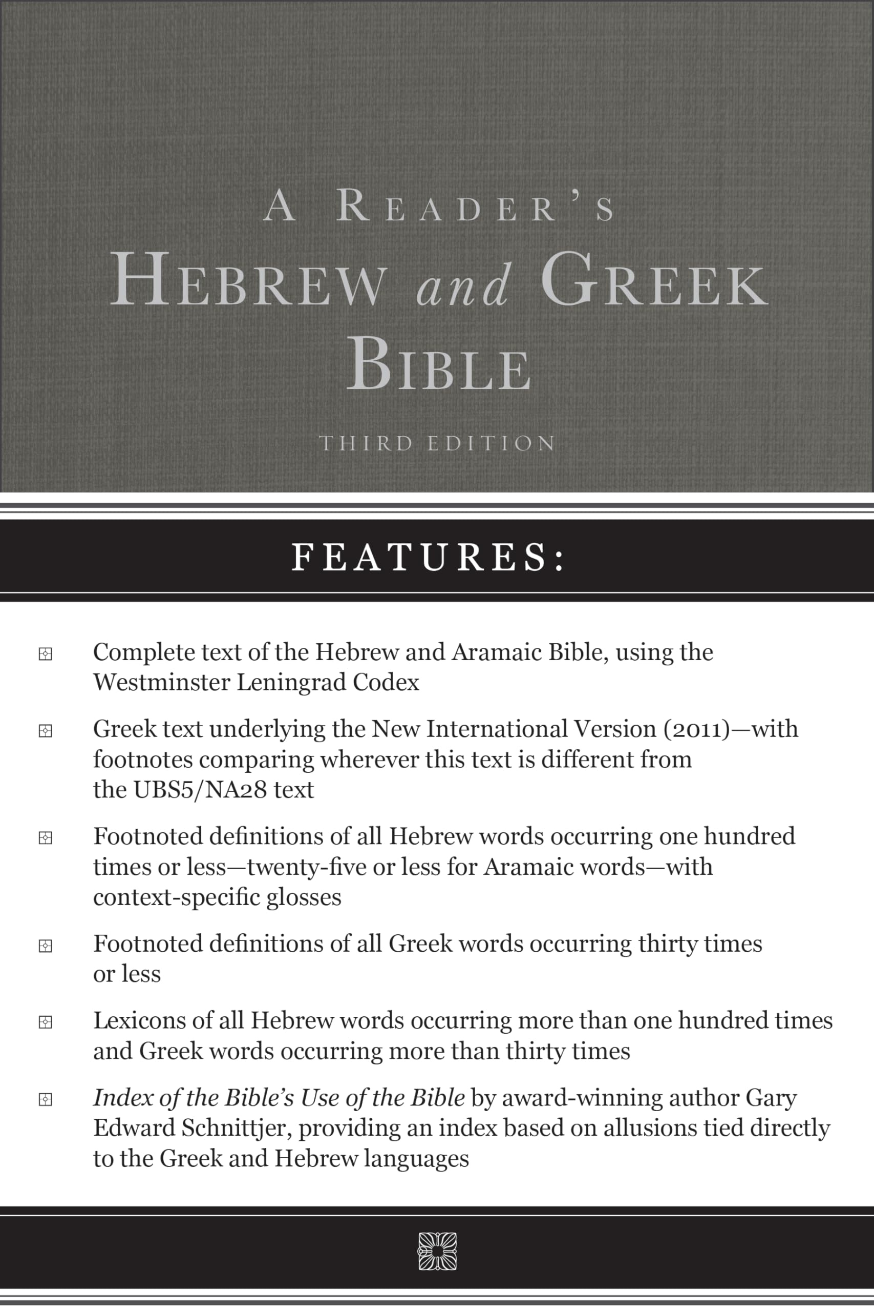 A Reader's Hebrew and Greek Bible: Third Edition
