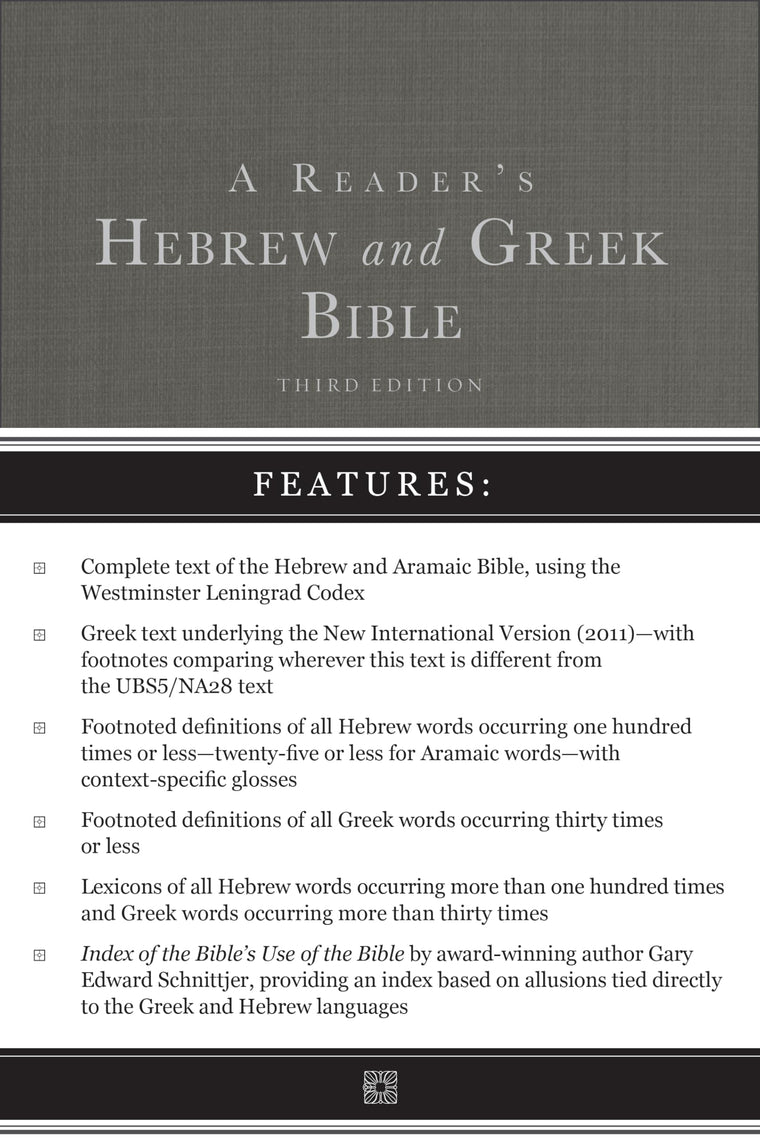 A Reader's Hebrew and Greek Bible: Third Edition