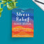 The Stress Relief Guided Journal: Your Space to Let Go of Tension and Relax in 5 Minutes a Day (The New Harbinger Journals for Change Series)