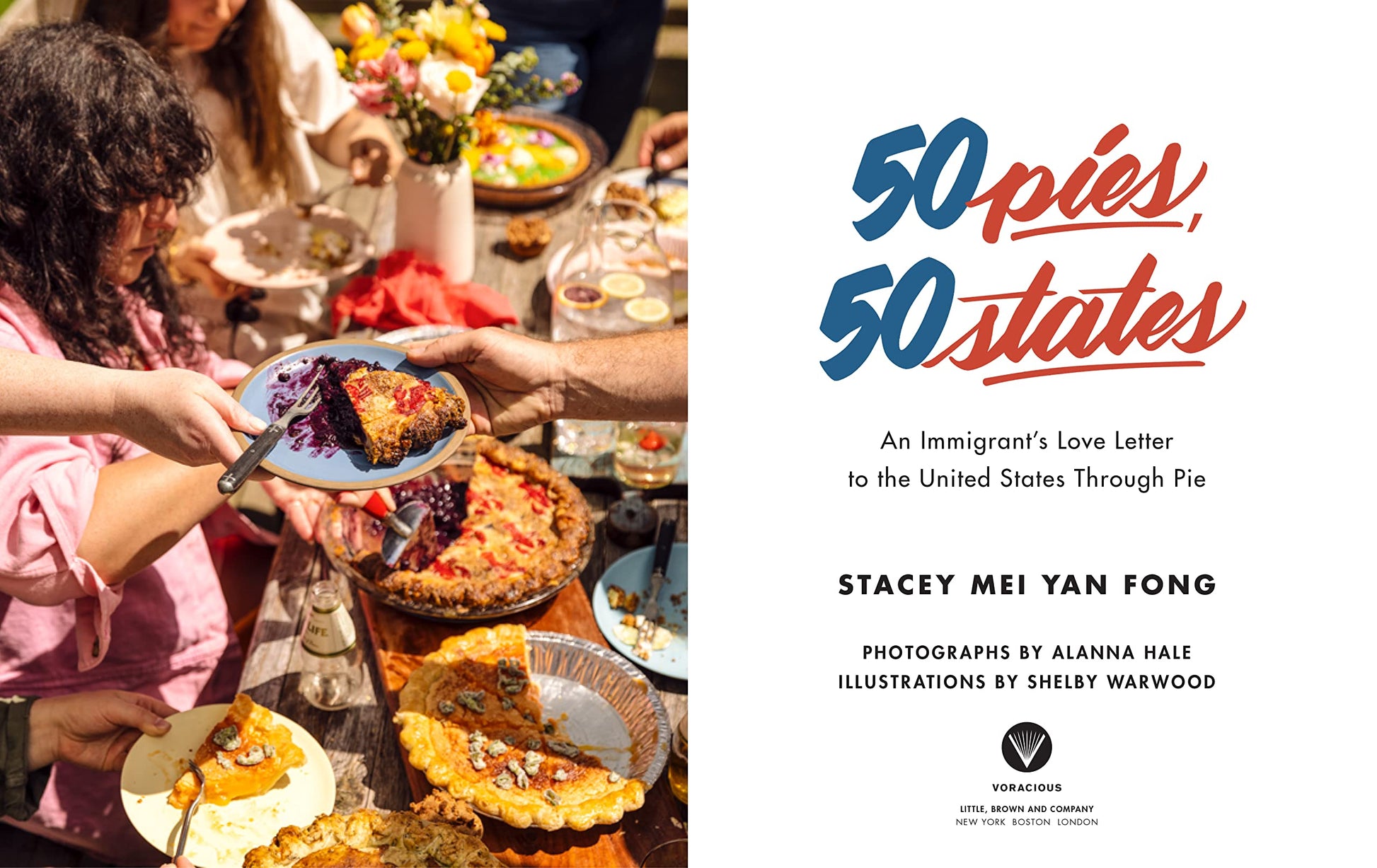 50 Pies, 50 States: An Immigrant's Love Letter to the United States Through Pie