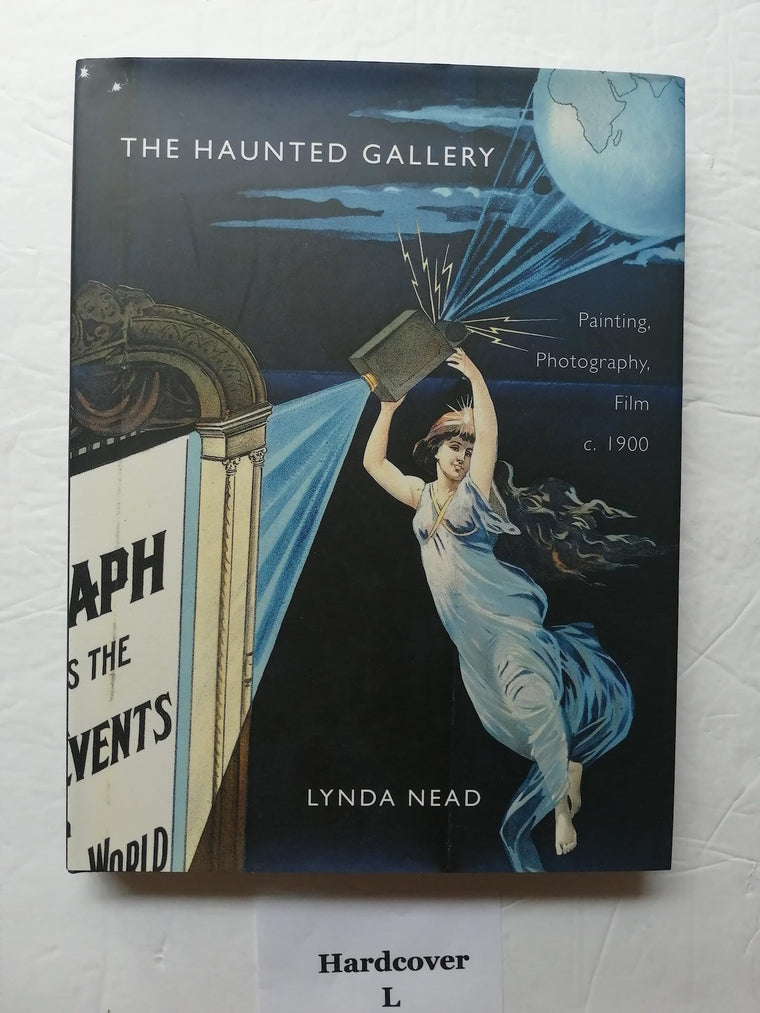 The Haunted Gallery: Painting, Photography and Film around 1900